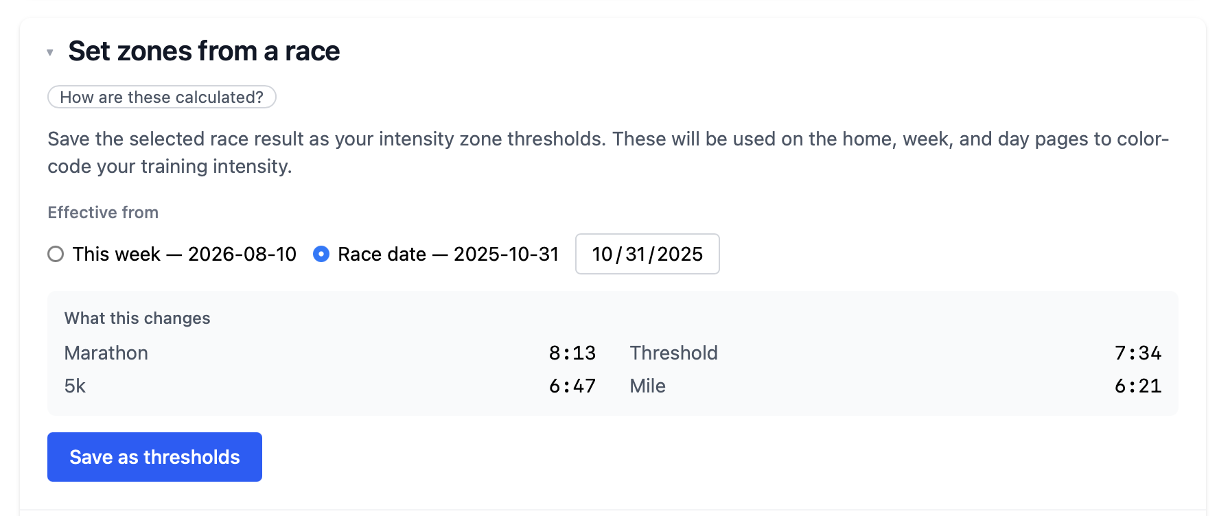 The set zones from a race panel on the Workout Paces page, with the effective from date control