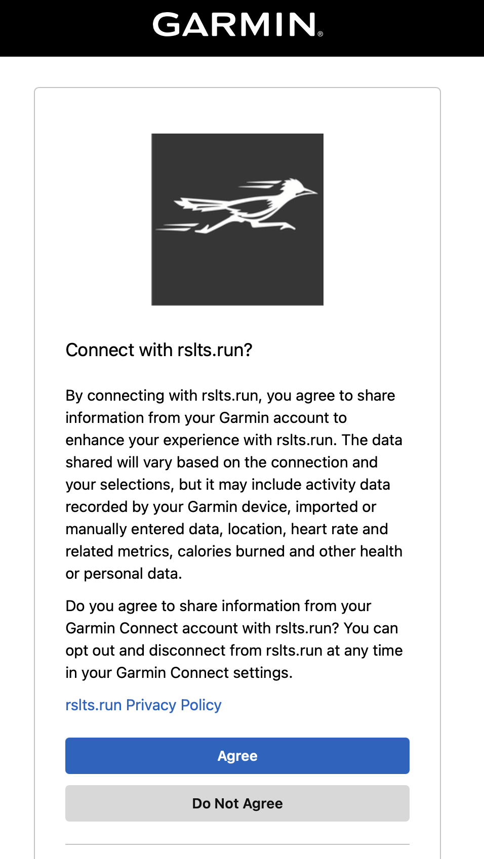Garmin Connect with rslts.run screen showing Agree and Do Not Agree buttons